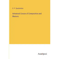 Advanced Course of Composition and Rhetoric
