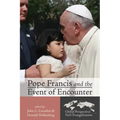 Pope Francis and the Event of Encounter