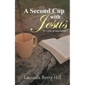 A Second Cup with Jesus: 52 weeks of inspiration