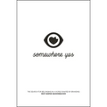 Somewhere Yes: The Search for Belonging in a World Shaped by Branding