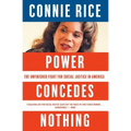 Power Concedes Nothing: The Unfinished Fight for Social Justice in America