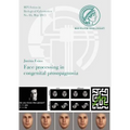 Face Processing in Congenital Prosopagnosia