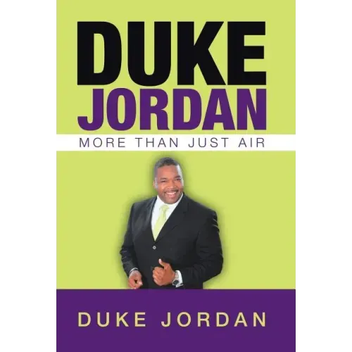 Duke Jordan: More Than Just Air