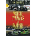 Vehicle Dynamics and Damping: First Revised Edition