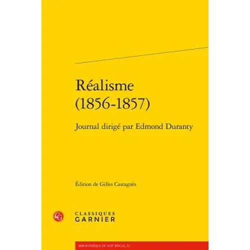 Realisme (1856-1857): Journal Dirige Par Edmond Duranty - Paperback