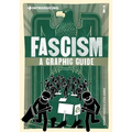 Introducing Fascism: A Graphic Guide