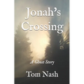 Jonah's Crossing: A Ghost Story