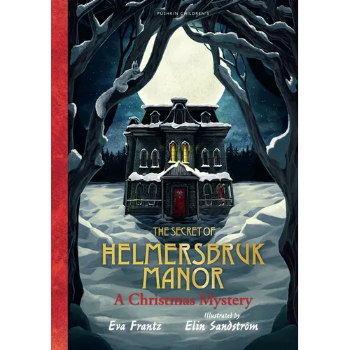 The Secret of Helmersbruk Manor