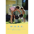 W.O.R.K.