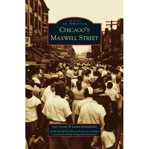 Chicago's Maxwell Street