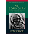 No Boundary: Eastern and Western Approaches to Personal Growth