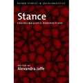 Stance: Sociolinguistic Perspectives