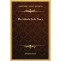 The Nikola Tesla Story