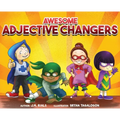 Awesome Adjective Changers