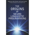 The Origins of Neuro Linguistic Programming
