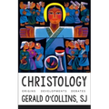 Christology: Origins, Developments, Debates