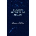 Classic Secrets of Magic