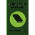 On the Nature of Things