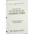Creating Extraordinary Characters: A Practical Approach to Characterization
