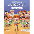 Jesús Y Yo (Jesus and Me) Serie Bilingüe Para Niños