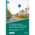 The Palgrave Handbook of Just Green Transitions in the Western Balkans and Beyond