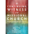 The Continuing Witness of the Missional Church: Reflections on Darrell Guder's Life and Teaching