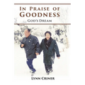 In Praise of Goodness