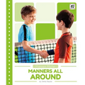 Manners All Around