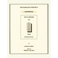 The Romance Writer's Handbook: How to Organize and Outline Your Romance Novel