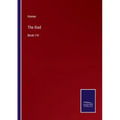The Iliad: Book I-VI