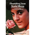 Flourishing From Mental Illness