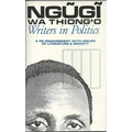 Writers in Politics: A Re-Engagement with Issues of Literature and Society
