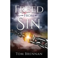 Freed From Sin: A Primer on Holiness