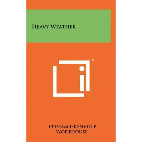 Heavy Weather