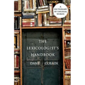 The Lexicologist's Handbook: A Dictionary of Unusual Words