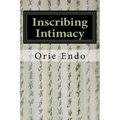Inscribing Intimacy: The Fading Writing Tradition of Nüshu
