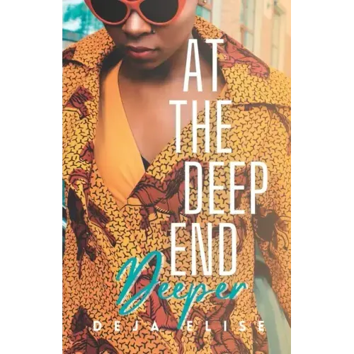 At the Deep End: Deeper: Book 2 of 4