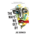 Ways We Get By