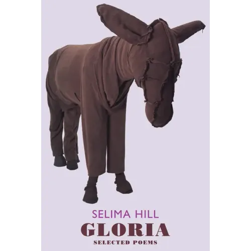 Gloria: Selected Poems