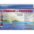 French for Cruisers: The Boater's Complete Language Guide for French Waters