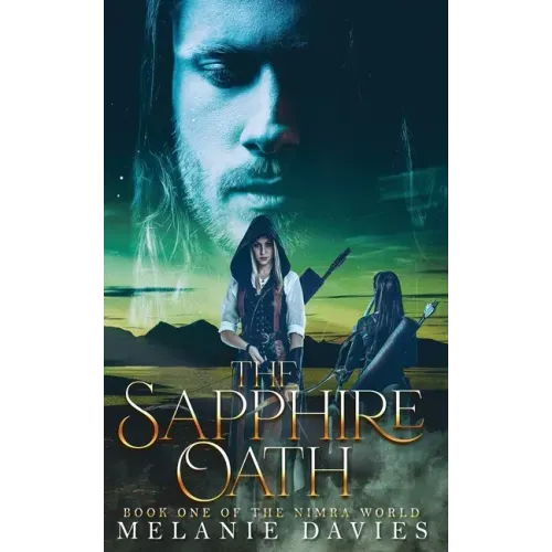 The Sapphire Oath: Book One of The Nimra World