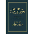 Grief to Gratitude