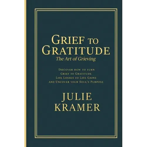 Grief to Gratitude