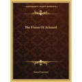 The Vision of Achmed