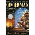 Gingerman (Large Print): In Search of the Toymaker