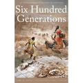 Six Hundred Generations: An Archaeological History of Montana