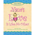 Nana's Love Is Like No Other