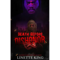 Death before dishonor