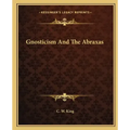 Gnosticism and the Abraxas