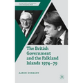 The British Government and the Falkland Islands, 1974-79